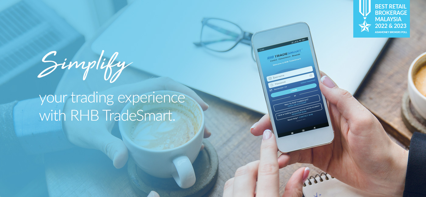 Simplify your trading experience with RHB TradeSmart